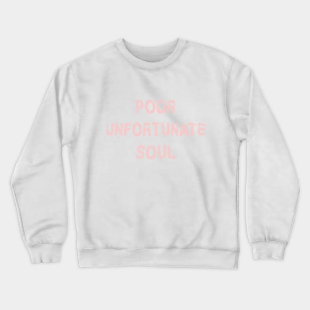 Poor Unforunate Soul Millennial Pink Crewneck Sweatshirt by FandomTrading